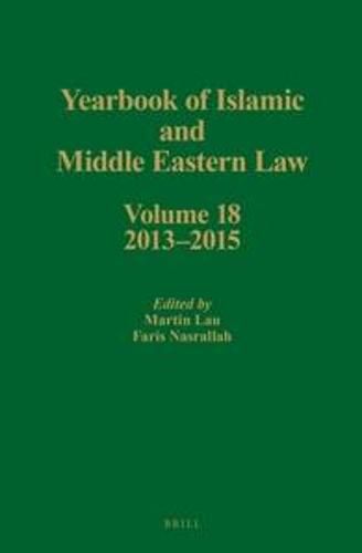 Cover image for Yearbook of Islamic and Middle Eastern Law, Volume 18 (2013-2015)