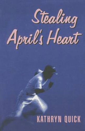 Cover image for Stealing April's Heart