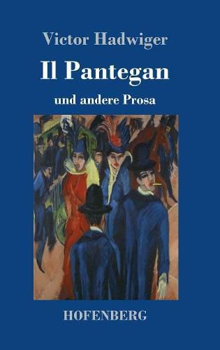 Cover image for Il Pantegan: und andere Prosa