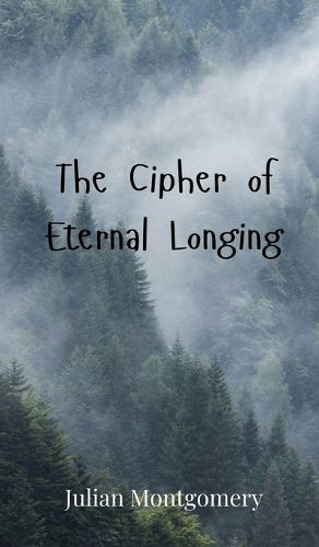 Cover image for The Cipher of Eternal Longing