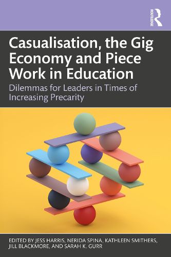 Cover image for Casualisation, the Gig Economy, and Piece Work in Education