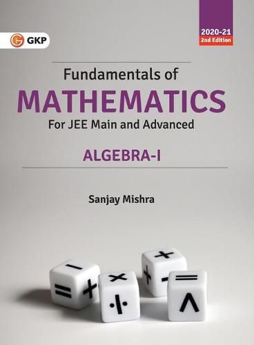 Cover image for Fundamentals of Mathematics: Algebra - I