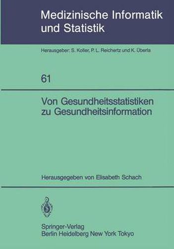 Cover image for Von Gesundheitsstatistiken zu Gesundheitsinformation