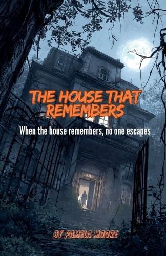 Cover image for The House That Remembers