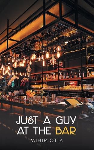 Cover image for Just a Guy at the Bar