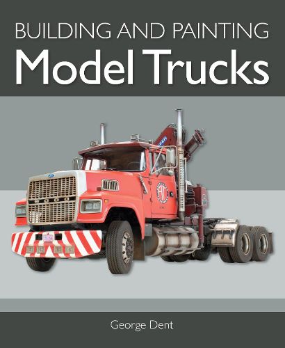 Cover image for Building and Painting Model Trucks