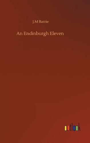 Cover image for An Endinburgh Eleven