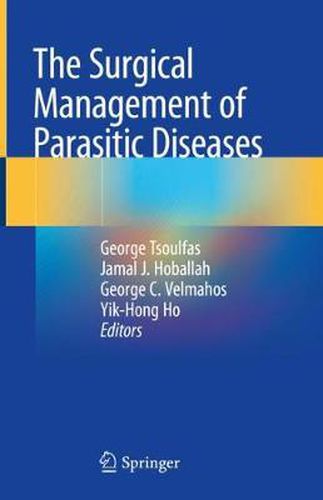 Cover image for The Surgical Management of Parasitic Diseases