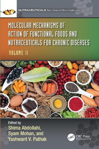 Cover image for Molecular Mechanisms of Action of Functional Foods and Nutraceuticals for Chronic Diseases