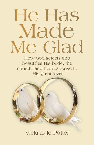 Cover image for He Has Made Me Glad
