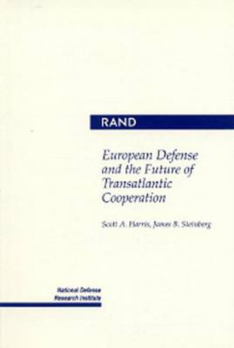 Cover image for European Defense and the Future of Transatlantic Cooperation