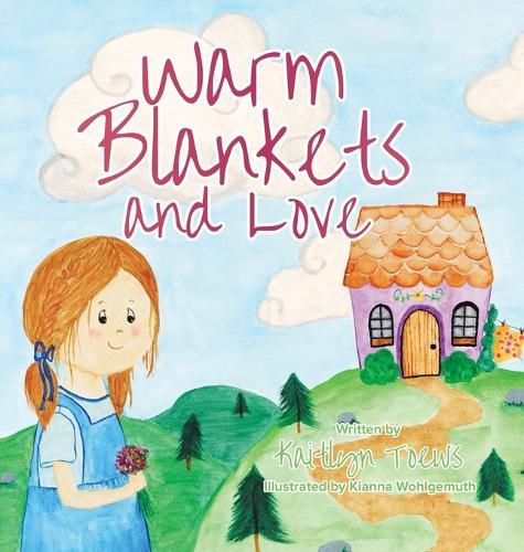 Cover image for Warm Blankets and Love