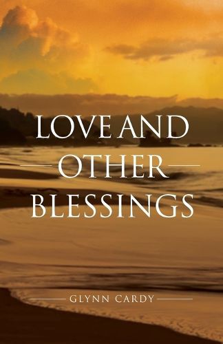 Cover image for Love and other Blessings