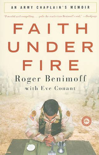 Cover image for Faith Under Fire: An Army Chaplain's Memoir