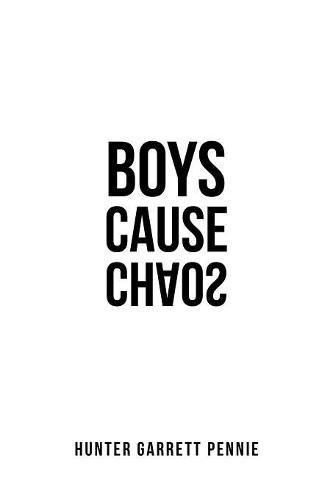 Cover image for Boys Cause Chaos