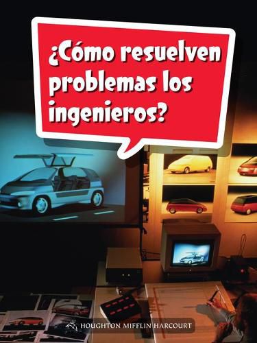 Cover image for Book 158: ?Como Resuelven Problemas Los Ingenieros?: Leveled Reader, Extra Support Grade 5