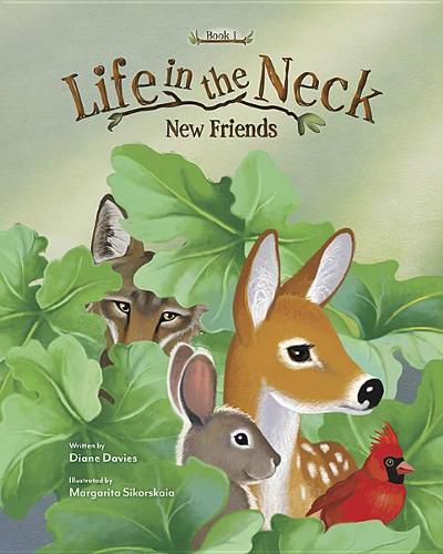 Cover image for New Friends: Life in the Neck Book 1