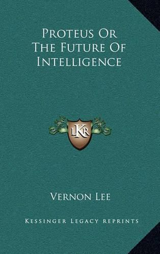 Cover image for Proteus or the Future of Intelligence