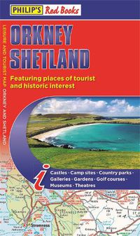 Cover image for Philip's Orkney and Shetland: Leisure and Tourist Map 2020: Leisure and Tourist Map