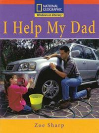 Cover image for Windows on Literacy Step Up (Social Studies: Me and My Family): I Help My Dad