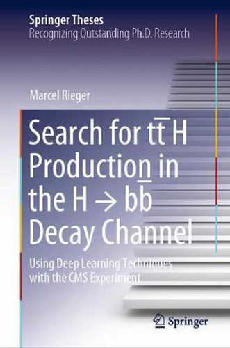 Search for tt H Production in the H   bb  Decay Channel: Using Deep Learning Techniques with the CMS Experiment