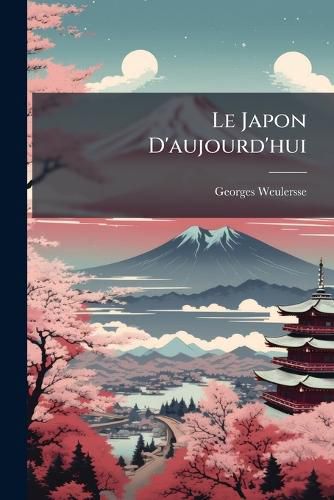 Cover image for Le Japon D'Aujourd'hui: Tudes Sociales