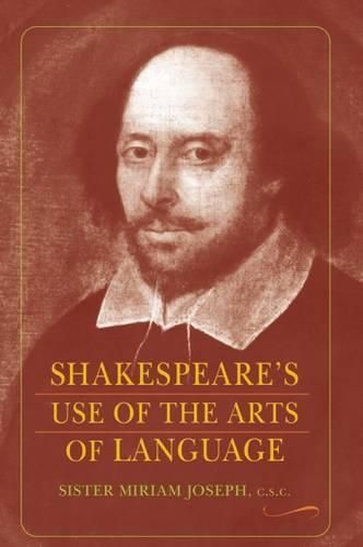 Cover image for Shakespeare's Use of the Arts of Language