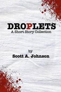 Cover image for Droplets: A Short Story Collection