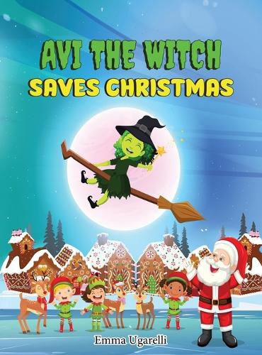 Cover image for Avi the Witch Saves Christmas