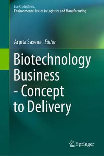 Cover image for Biotechnology Business - Concept to Delivery