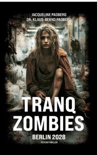 Cover image for Tranq zombies