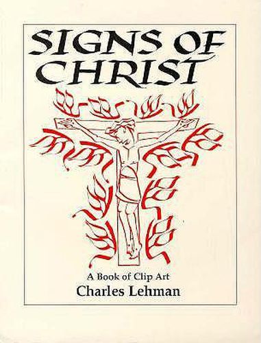 Cover image for Signs of Christ: A Book of Clip Art