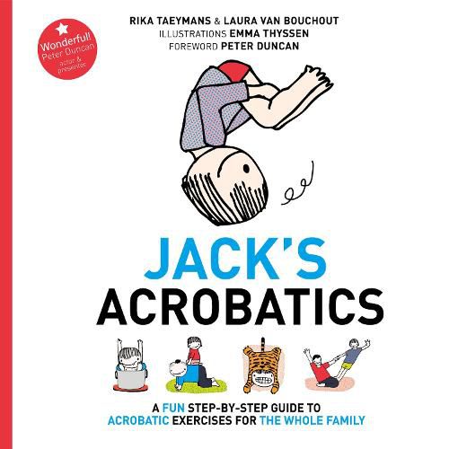 Cover image for Jack's Acrobatics: A Fun Step-by-Step Guide to Acrobatic Exercises for the Whole Family