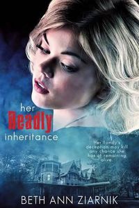 Cover image for Her Deadly Inheritance