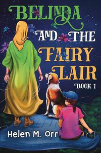 Cover image for Belinda and the Fairy Lair - Book 1