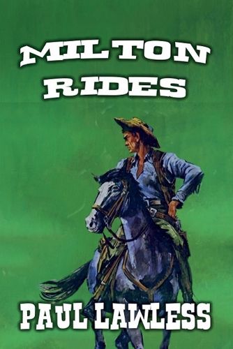 Cover image for Milton Rides.