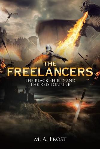 Cover image for The Freelancers: The Black Shield and the Red Fortune