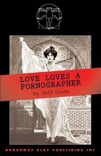 Cover image for Love Loves a Pornographer