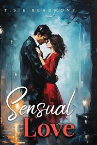 Cover image for Sensual Love