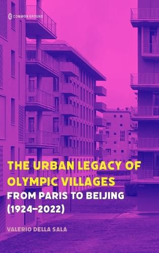 Cover image for The Urban Legacy of Olympic Villages