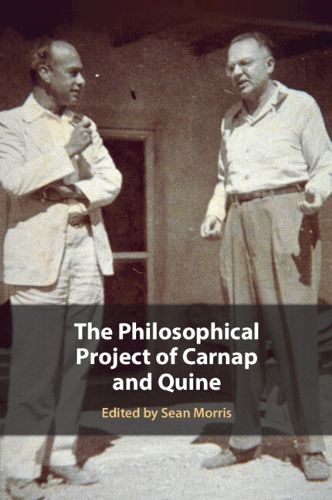 Cover image for The Philosophical Project of Carnap and Quine