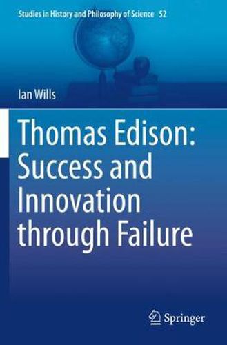 Cover image for Thomas Edison: Success and Innovation through Failure