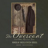 Cover image for The Overcoat and Other Russian Tales Lib/E