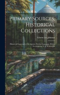 Cover image for Primary Sources, Historical Collections