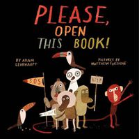 Cover image for Please, Open This Book!