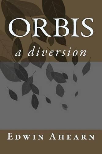 Cover image for Orbis: a diversion