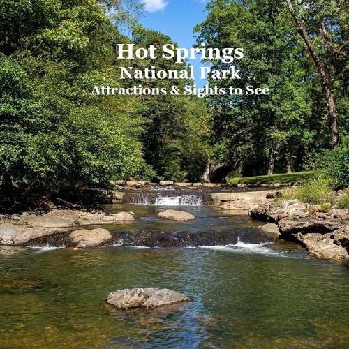 Hot Springs National Park Attractions Sights to See Kids Book