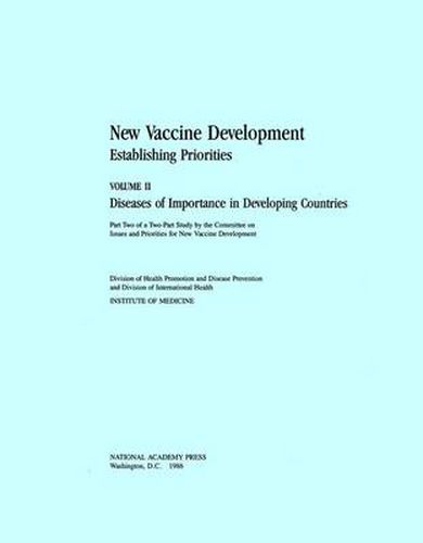 New Vaccine Development: Establishing Priorities