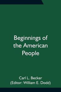 Cover image for Beginnings of the American People