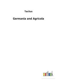 Cover image for Germania and Agricola